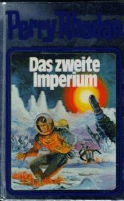 book cover of PRB19 - Das zweite Imperium by William Voltz