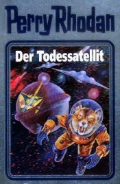 book cover of Todessatellit, Der by Horst Hoffmann