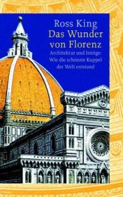 book cover of Das Wunder von Florenz by Ross King