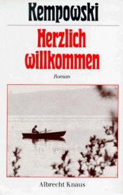 book cover of Herzlich Willkommen. Die deutsche Chronik 9. by Кемповский, Вальтер