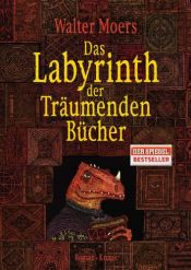 book cover of Das Labyrinth der Träumenden Bücher by Walter Moers
