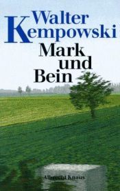 book cover of Mark und Bein. Eine Episode by Кемповский, Вальтер