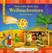 book cover of Mein erstes Buch vom Weihnachtsstern by Hartmut Bieber