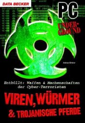 book cover of Viren Würmer und Trojanische Pferde by Andreas Winterer