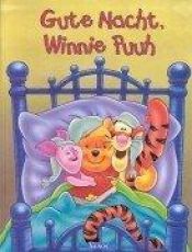 book cover of Gute Nacht, Winnie Puuh by Walt Disney