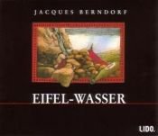 book cover of Eifel-Wasser by Jacques Berndorf