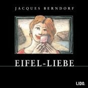 book cover of Eifel-Liebe by Jacques Berndorf