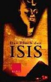 book cover of Der Fluch der Isis by Paul Sussman