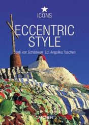 book cover of Eccentric Style (Icon (Taschen)) by Angelika Taschen