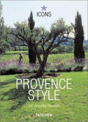 book cover of Provence Style (Icons Series) by Angelika Taschen