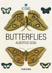 book cover of Butterflies (Icons) (Icons) by Albertus Seba