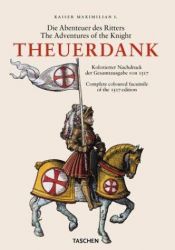 book cover of The Adventures of the Knight Theuerdank (Midsize) by Stephan Füssel