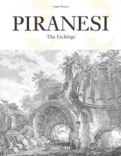 book cover of Piranesi: The Complete Etchings by Luigi Ficacci