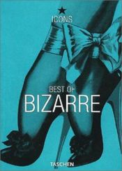 book cover of Best of Bizarre (Taschen Icons Series) by Eric Kroll