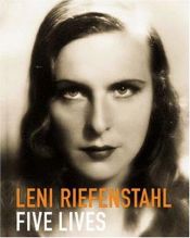 book cover of Leni Riefenstahl: Five Lives (Photobook) by Angelika Taschen