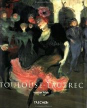 book cover of Henri de Toulouse-Lautrec : 1864. - 1901. : kazalište života by Matthias Arnold