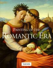 book cover of Painting of the Romantic Era by Norbert Wolf