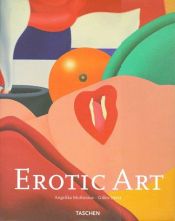 book cover of Erotic Art by Gilles Néret