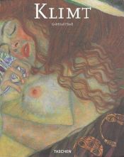 book cover of Gustav Klimt 1862-1918: The World in Female Form by Gottfried Fliedl