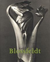 book cover of Karl Blossfeldt: The Complete Published Work by Hans Christian Adam