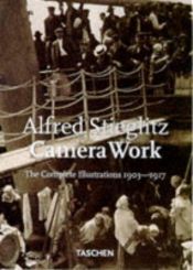 book cover of Alfred Stieglitz, Camera Work: The Complete Photographs 1903-1917 by Alfred Stieglitz