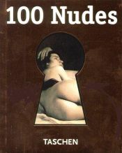 book cover of 100 Nudes (Amuses Gueules) by Taschen Publishing