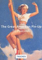 book cover of The Great American Pin-Up (Postcardbooks) by Taschen Publishing