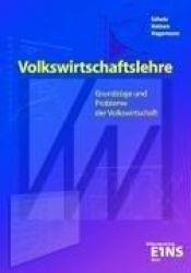 book cover of Volkswirtschaftslehre: Grundzüge und Probleme der Volkswirtschaft Lehr by Hans-Gunther Scholz