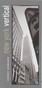 book cover of New York Vertical (New York Vertical Collection) by Horst Hamann