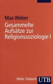 book cover of Gesammelte Aufsätze zur Religionssoziologie by Макс Вебер