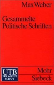 book cover of Gesammelte politische Schriften by Макс Вебер