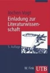 book cover of Einladung zur Literaturwissenschaft by Jochen Vogt