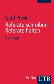 book cover of Referate schreiben - Referate halten. Ein Ratgeber. by Gerd Presler