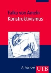 book cover of Konstruktivismus by Falko von Ameln