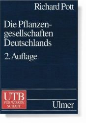 book cover of Die Pflanzengesellschaften Deutschlands by Richard Pott