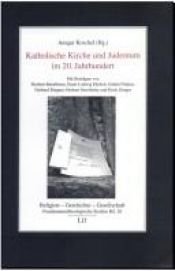 book cover of Katholische Kirche und Judentum im 20. Jahrhundert by Ansgar Koschel