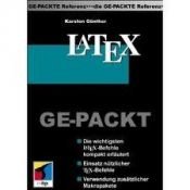 book cover of LaTeX GE-PACKT by Karsten Günther