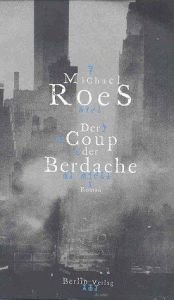 book cover of Der Coup der Berdache by Michael Roes