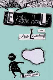 book cover of Der höfliche Harald by Sibylle (1954-) Lewitscharoff