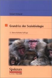 book cover of Grundriss der Soziobiologie by Eckart Voland