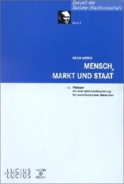 book cover of Mensch, Markt und Staat by Erich Weede