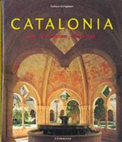 book cover of Catalonia: Art, Architecture and Landscape by Rolf Toman