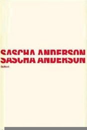 book cover of Sascha Anderson by Sascha Anderson