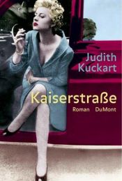 book cover of Kaiserstrasse by Judith Kuckart