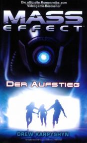 book cover of Mass Effect, Bd. 2: Der Aufstieg by Drew Karpyshyn