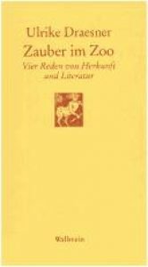 book cover of Zauber im Zoo. Vier Reden von Herkunft und Literatur by Ulrike Draesner