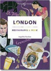 book cover of London, Restaurants and More by Angelika Taschen