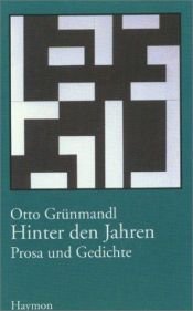 book cover of Hinter den Jahren, m. Audio-CD by Otto Grünmandl