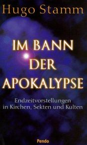 book cover of Im Bann der Apokalypse by Hugo Stamm