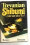 Shibumi oder der leise Tod